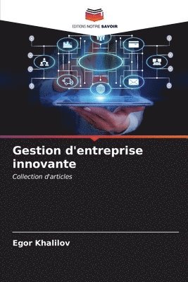 bokomslag Gestion d'entreprise innovante