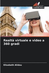 bokomslag Realt virtuale e video a 360 gradi