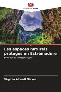 bokomslag Les espaces naturels protgs en Estrmadure