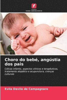Choro do beb, angstia dos pais 1
