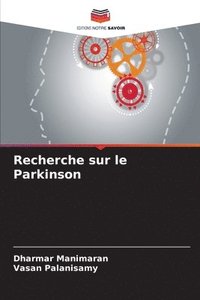 bokomslag Recherche sur le Parkinson