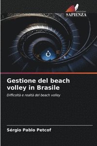 bokomslag Gestione del beach volley in Brasile
