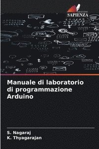 bokomslag Manuale di laboratorio di programmazione Arduino