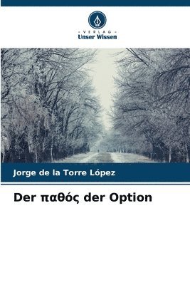 Der &#960;&#945;&#952;&#972;&#962; der Option 1