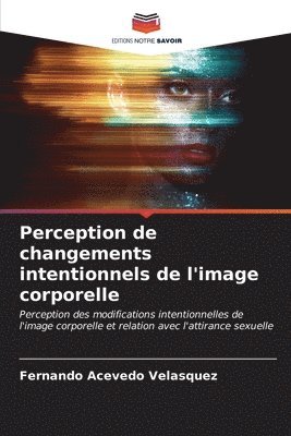 bokomslag Perception de changements intentionnels de l'image corporelle