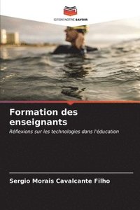 bokomslag Formation des enseignants