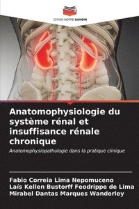 bokomslag Anatomophysiologie du systme rnal et insuffisance rnale chronique