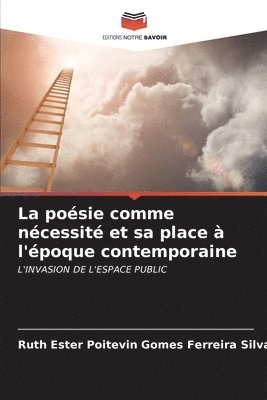 bokomslag La posie comme ncessit et sa place  l'poque contemporaine