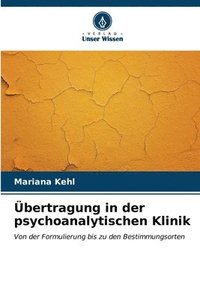 bokomslag bertragung in der psychoanalytischen Klinik