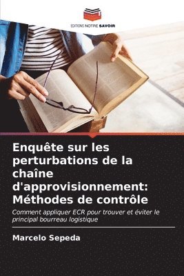 Enqute sur les perturbations de la chane d'approvisionnement 1