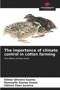 bokomslag The importance of climate control in cotton farming