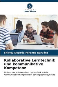 bokomslag Kollaborative Lerntechnik und kommunikative Kompetenz