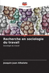 bokomslag Recherche en sociologie du travail