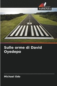 bokomslag Sulle orme di David Oyedepo