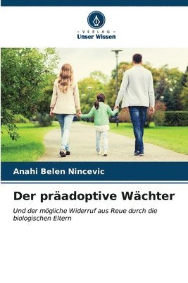 bokomslag Der pradoptive Wchter