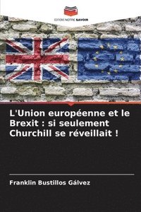 bokomslag L'Union europenne et le Brexit