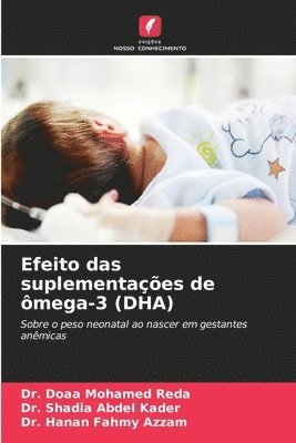 bokomslag Efeito das suplementaes de mega-3 (DHA)
