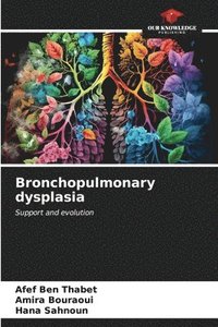 bokomslag Bronchopulmonary dysplasia