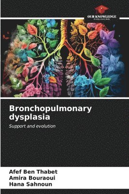 Bronchopulmonary dysplasia 1