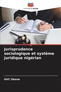 bokomslag Jurisprudence sociologique et systme juridique nigrian