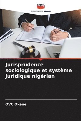 Jurisprudence sociologique et systme juridique nigrian 1