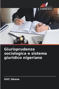 bokomslag Giurisprudenza sociologica e sistema giuridico nigeriano