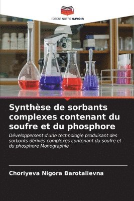 Synthse de sorbants complexes contenant du soufre et du phosphore 1