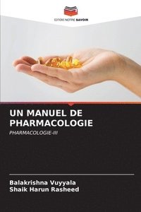 bokomslag Un Manuel de Pharmacologie