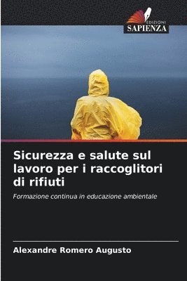 bokomslag Sicurezza e salute sul lavoro per i raccoglitori di rifiuti