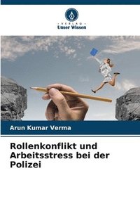 bokomslag Rollenkonflikt und Arbeitsstress bei der Polizei