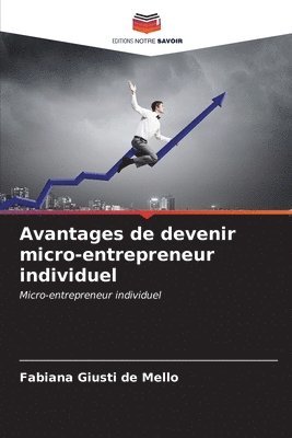 Avantages de devenir micro-entrepreneur individuel 1