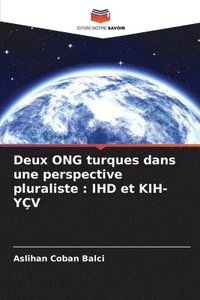 bokomslag Deux ONG turques dans une perspective pluraliste