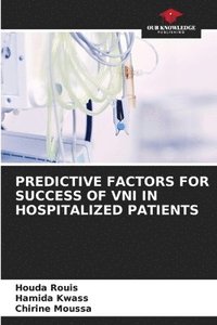 bokomslag Predictive Factors for Success of Vni in Hospitalized Patients