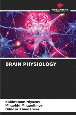bokomslag Brain Physiology