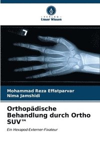 bokomslag Orthopdische Behandlung durch Ortho SUV(TM)