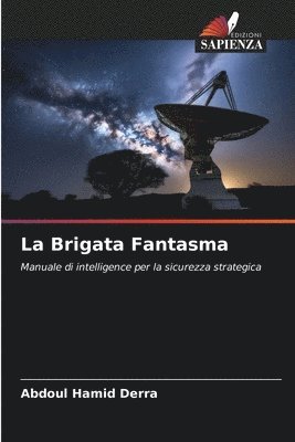 La Brigata Fantasma 1