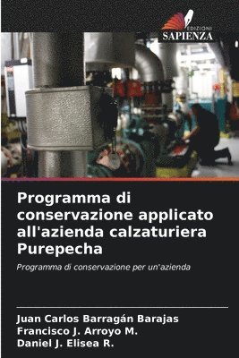 Programma di conservazione applicato all'azienda calzaturiera Purepecha 1