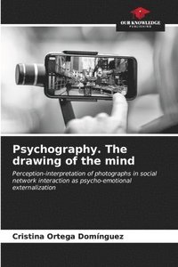 bokomslag Psychography. The drawing of the mind