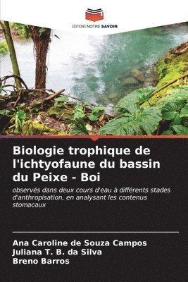 Biologie trophique de l'ichtyofaune du bassin du Peixe - Boi 1