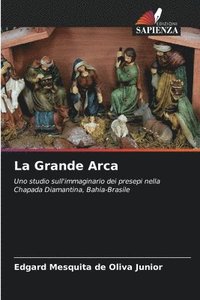 bokomslag La Grande Arca