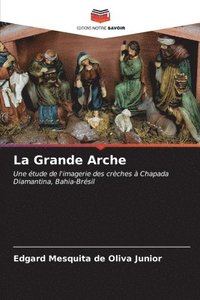 bokomslag La Grande Arche