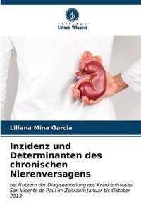bokomslag Inzidenz und Determinanten des chronischen Nierenversagens