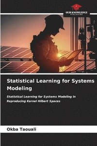 bokomslag Statistical Learning for Systems Modeling