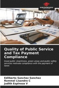 bokomslag Quality of Public Service and Tax Payment Compliance