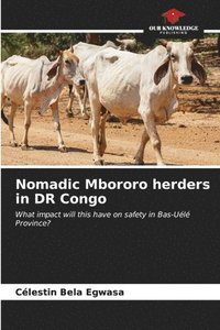 bokomslag Nomadic Mbororo herders in DR Congo