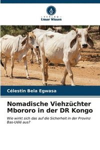 bokomslag Nomadische Viehzchter Mbororo in der DR Kongo