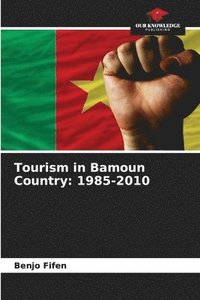 bokomslag Tourism in Bamoun Country