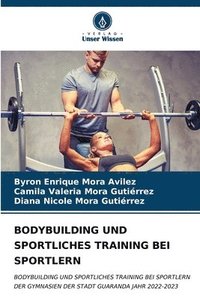 bokomslag Bodybuilding Und Sportliches Training Bei Sportlern
