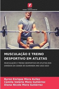 bokomslag Musculao E Treino Desportivo Em Atletas