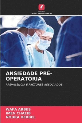 Ansiedade Pr-Operatria 1
